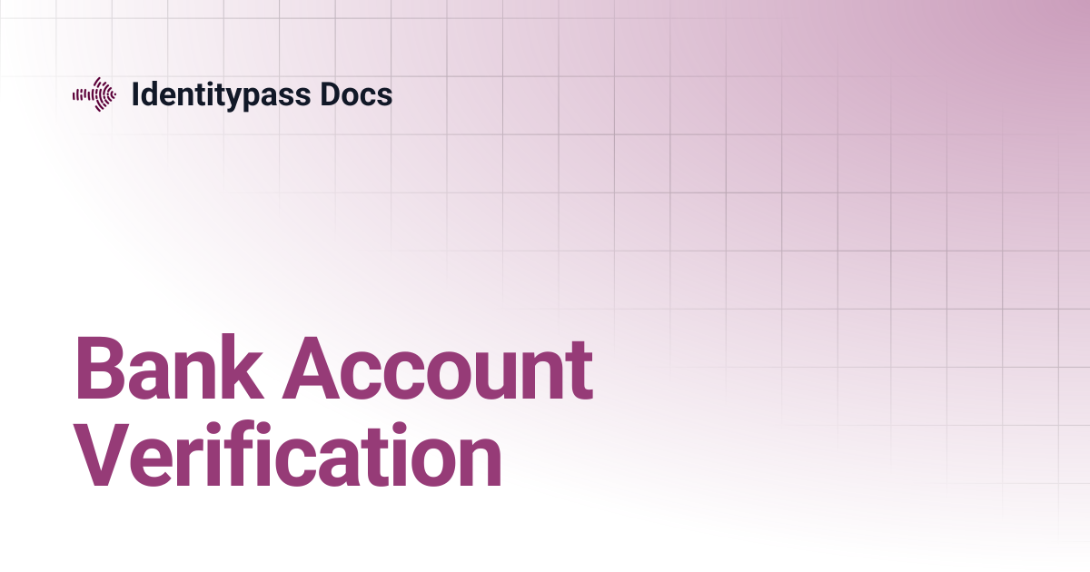 Bank Account Verification | V1 | Identitypass Docs